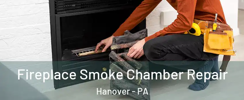  Fireplace Smoke Chamber Repair Hanover - PA